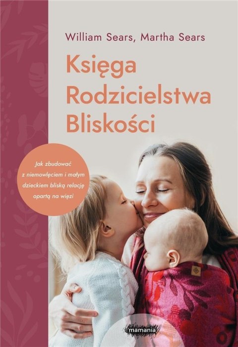 Księga rodzicielstwa bliskości w.3