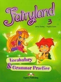 Fairyland 3 Vocabulary Grammar Practice