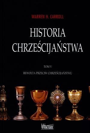 Historia chrześcijaństwa T5 Rewolta przeciw...