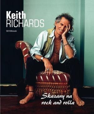 Keith Richards. Skazany na rock and rolla