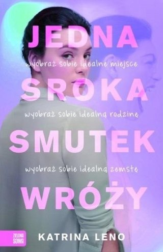 Jedna sroka smutek wróży