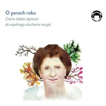 O porach roku. Ciocia CD