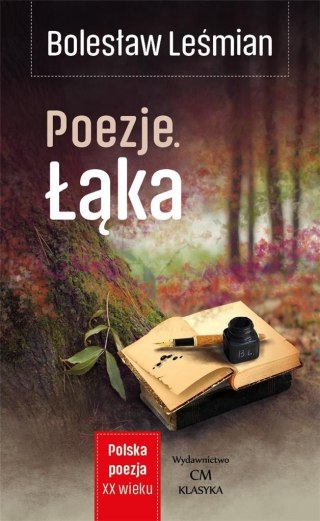 Polska poezja XXw. Poezje. Łąka