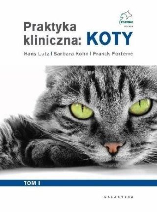 Praktyka kliniczna: Koty T. 1-2 w.2