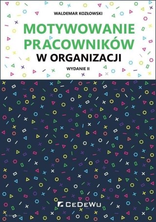 Motywowanie pracowników w organizacji w.2