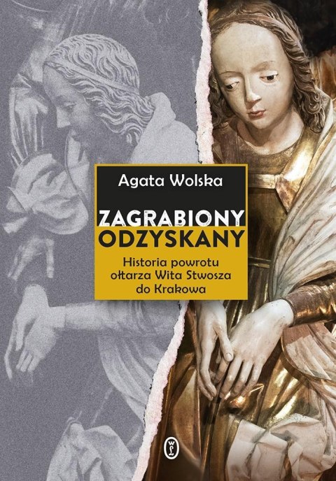 Zagrabiony, odzyskany. Historia powrotu ołtarza...