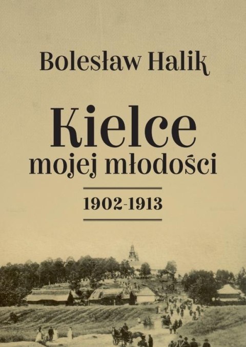 Kielce mojej młodości