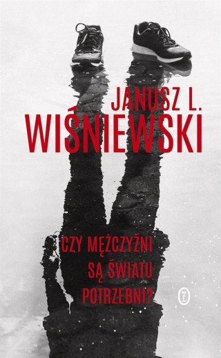 Czy mężczyźni są światu potrzebni?