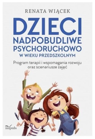 Dzieci nadpobudliwe psychoruchowo w wieku...