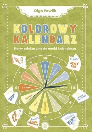 Kolorowy kalendarz. Karty edukacyjne do nauki...