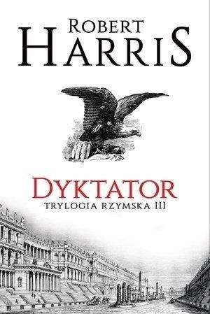 Trylogia rzymska T.3 Dyktator