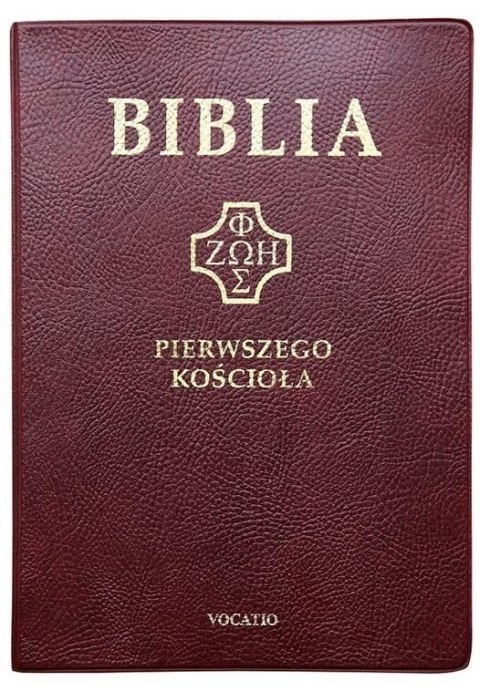 Biblia pierwszego Kościoła złocona bordowa