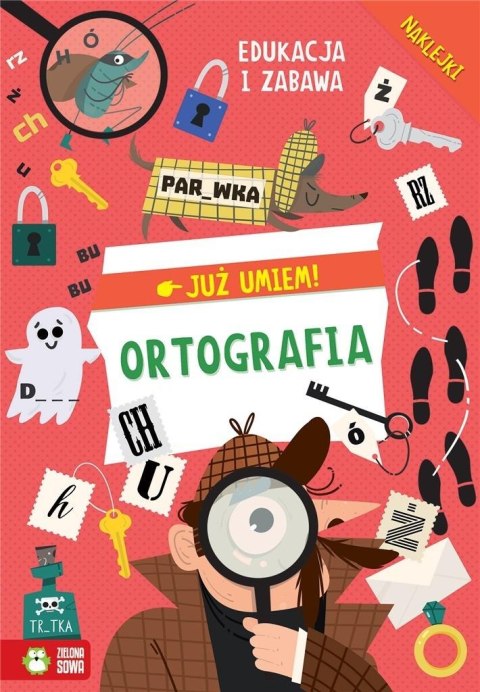 Już umiem. Ortografia