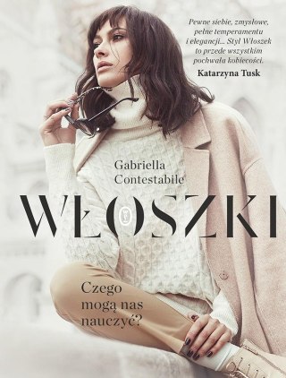 Włoszki. Czego mogą nas nauczyć?