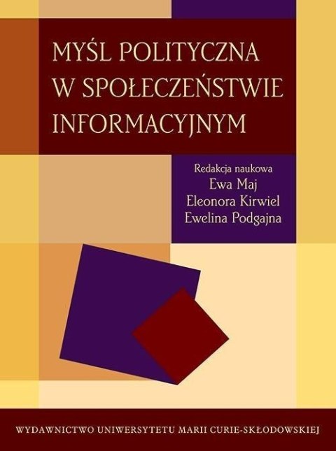 Myśl polityczna w społeczeństwie informacyjnym