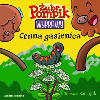 Żubr Pompik. Wyprawy T.17 Cenna gąsienica