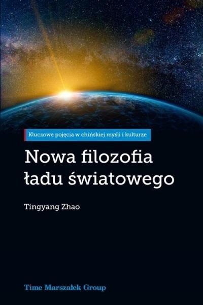 Nowa filozofia ładu światowego