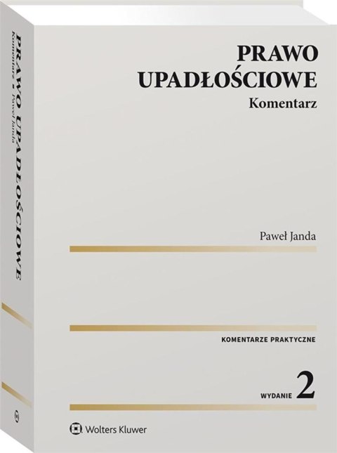 Prawo upadłościowe. Komentarz