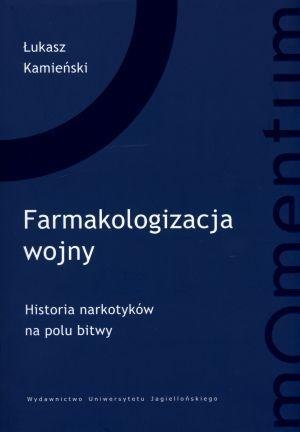 Farmakologizacja wojny