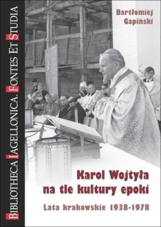 Karol Wojtyła na tle kultury epoki