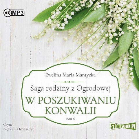 Saga rodziny z Ogrodowej T.4 audiobook