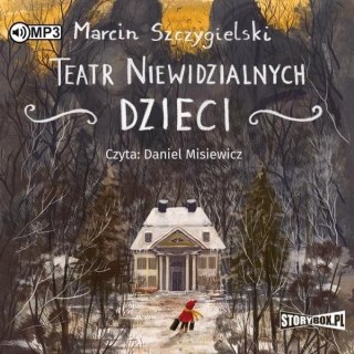 Teatr niewidzialnych dzieci audiobook