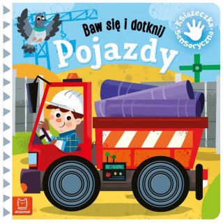 Baw się i dotknij. Pojazdy