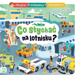 Co słychać na lotnisku?