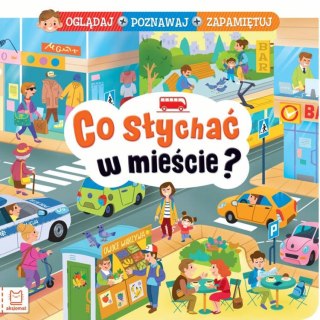 Co słychać w mieście?