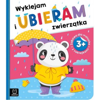 Wyklejam i ubieram zwierzątka. 3+