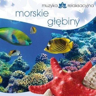 Muzyka relaksacyjna. Morskie głębiny CD