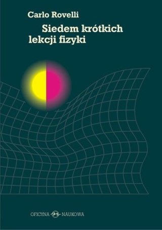 Siedem krótkich lekcji fizyki, Carlo Rovelli