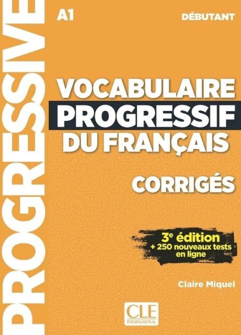 Vocabulaire progressif du Francais... A1 klucz ed3