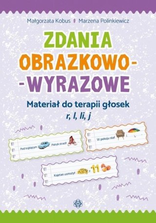 Zdania obrazkowo-wyrazowe - r, l, li, j