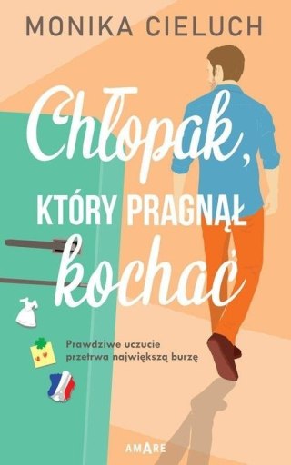 Chłopak, który pragnął kochać