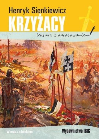 Krzyżacy lektura z opracowaniem BR