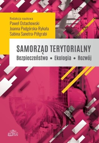 Samorząd terytorialny. Bezpieczeństwo - Ekologia..