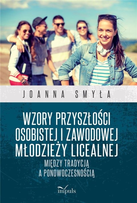 Wzory przyszłości osobistej i zawodowe...