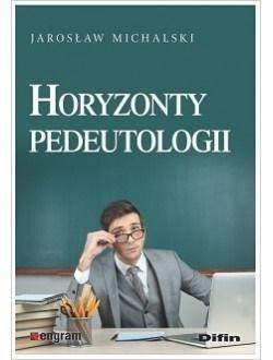 Horyzonty pedeutologii