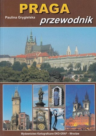 Praga. Przewodnik