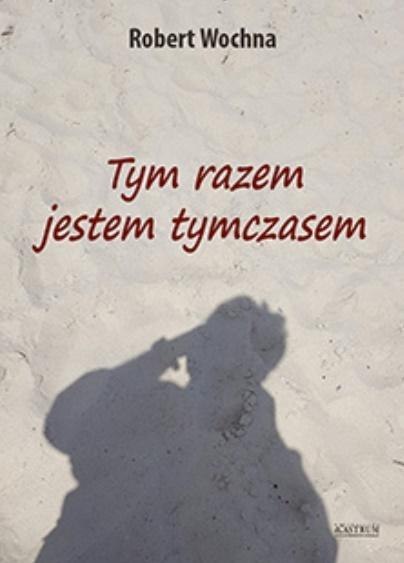 Tym razem jestem tymczasem