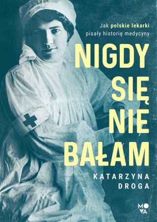 Nigdy się nie bałam