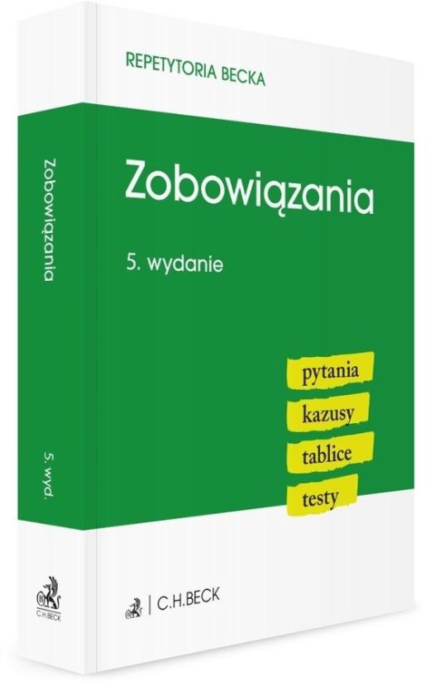 Zobowiązania. Pytania. Kazusy. Tablice. Testy w.5