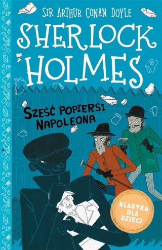 Sherlock Holmes T.13 Sześć popiersi Napoleona