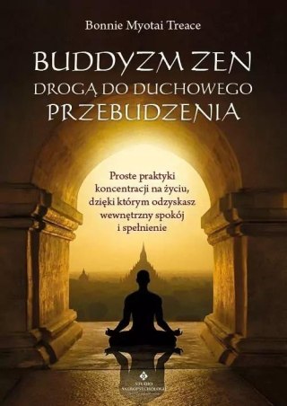 Buddyzm zen drogą do duchowego przebudzenia