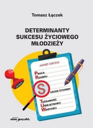 Determinanty sukcesu życiowego młodzieży