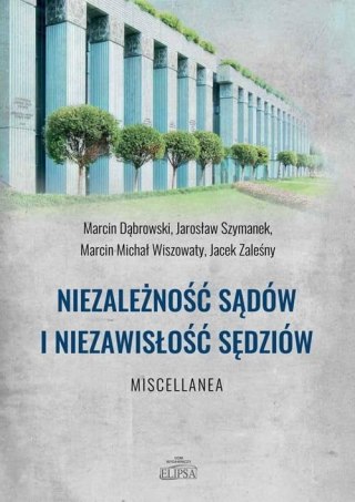 Niezależność sądów i niezawisłość sędziów