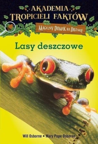 Magiczny domek na drzewie. Tropiciele faktów Lasy