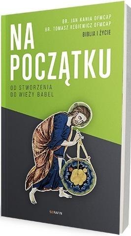 Na początku. Od stworzenia do wieży Babel