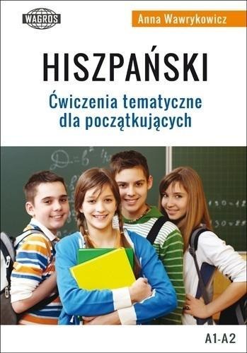 Hiszpański Ćwiczenia tematyczne dla początkujących